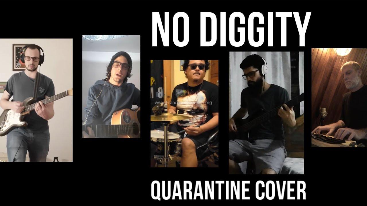 No Diggity – Quarantine Cover
